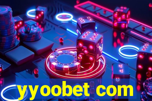 yyoobet com